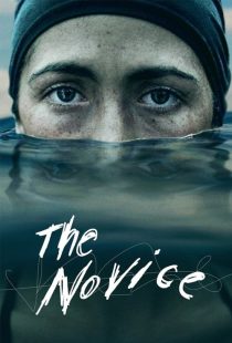 دانلود فیلم تازه کار The Novice 2021