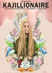 دانلود فیلم کجیلیونر Kajillionaire 2020
