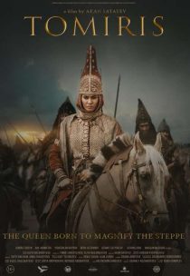 دانلود فیلم افسانه تومیریس The Legend of Tomiris 2019