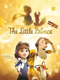 دانلود انیمیشن شازده کوچولو The Little Prince 2015