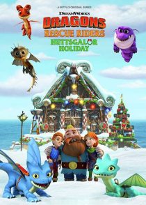 دانلود انیمیشن Dragons: Rescue Riders: Huttsgalor Holiday 2020
