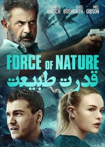 دانلود فیلم قدرت طبیعت Force of Nature 2020