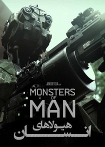 دانلود فیلم هیولاهای انسان Monsters of Man 2020