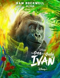 دانلود فیلم ایوان بی همتا The One and Only Ivan 2020