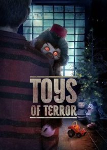 دانلود فیلم اسباب بازی های رعب آور Toys of Terror 2020