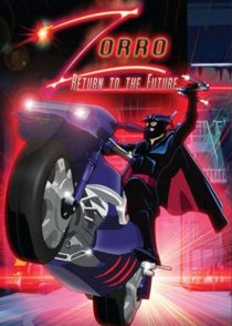 دانلود انیمیشن زورو بازگشت به آینده Zorro: Return to the Future 2007
