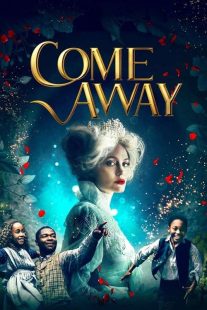 دانلود فیلم جدایی Come Away 2020