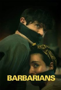 دانلود فیلم بربرها Barbarians 2021