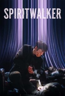 دانلود فیلم روح گردان با Spiritwalker 2020
