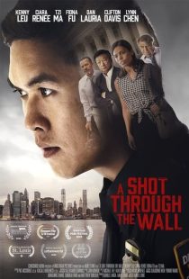 دانلود فیلم یک شلیک از وسط دیوار A Shot Through the Wall 2021