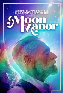 دانلود فیلم عمارت ماه Moon Manor 2022