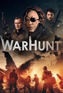 فیلم وارهانت WarHunt 2022