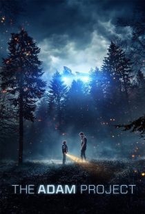 دانلود فیلم پروژه آدام The Adam Project 2022