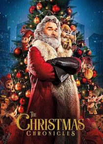 دانلود فیلم وقایع کریسمس The Christmas Chronicles 2018