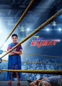 دانلود فیلم رویداد اصلی The Main Event 2020