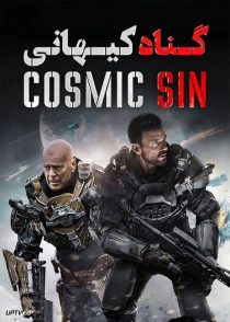 دانلود فیلم گناه کیهانی Cosmic Sin 2021