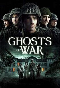 دانلود فیلم اشباح جنگ Ghosts of War 2020
