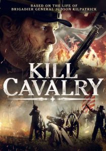 دانلود فیلم ژنرال هادسون Kill Cavalry 2021