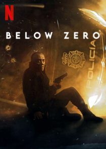 دانلود فیلم زیر صفر Below Zero 2021