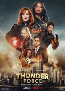 دانلود فیلم نیروی تندر Thunder Force 2021