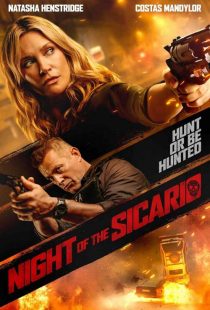 دانلود فیلم شب سیکاریو Night of the Sicario 2021