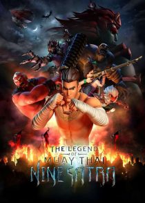 دانلود انیمیشن افسانه موی تای The Legend of Muay Thai: 9 Satra 2018
