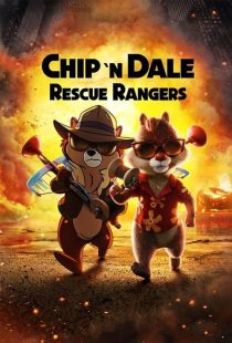 دانلود انیمیشن 2022 Chip 'n Dale: Rescue Rangers