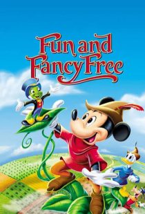 دانلود انیمیشن داستان‌های شاد Fun & Fancy Free 1947