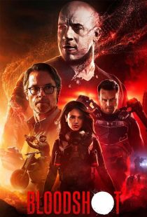 دانلود فیلم بلادشات Bloodshot 2020