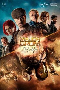 دانلود فیلم سرگرد گروم: دکتر طاعون Mayor Grom: Chumnoy Doktor 2021