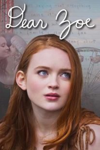 دانلود فیلم زویی عزیز Dear Zoe 2022