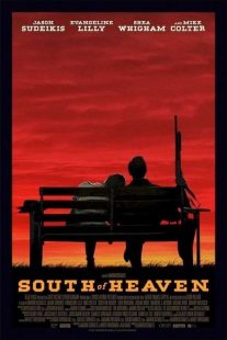 دانلود فیلم جنوب بهشت South of Heaven 2021