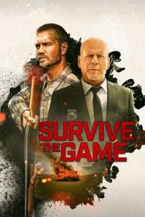 دانلود فیلم زنده ماندن در بازی Survive the Game 2021