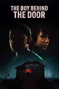 دانلود فیلم پسر پشت در The Boy Behind the Door 2020