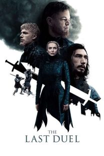 دانلود فیلم آخرین دوئل The Last Duel 2021
