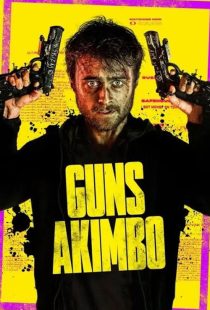 دانلود فیلم اسلحه های آکیمبو 2019 Guns Akimbo