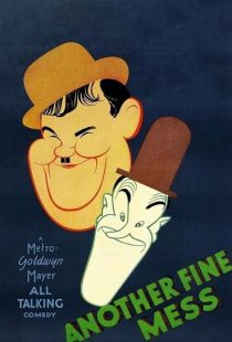 دانلود فیلم لورل و هاردی : یک افتضاح حسابی Another Fine Mess 1930