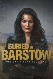 دانلود فیلم دفن شده در بارستو Buried in Barstow 2022