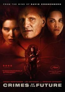 دانلود فیلم جنایات آینده Crimes of the Future 2022