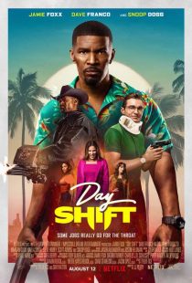 دانلود فیلم شیفت روز Day Shift 2022