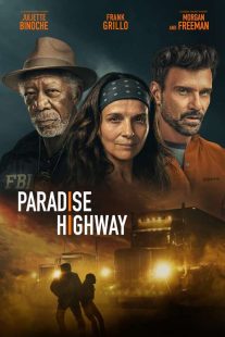 دانلود فیلم بزرگراه بهشت Paradise Highway 2022