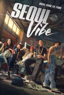 دانلود فیلم حال و هوای سئول Seoul Vibe 2022