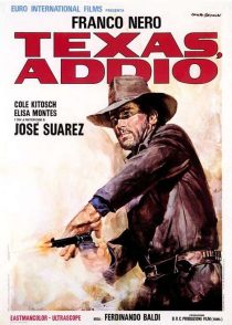 دانلود فیلم خداحافظ تگزاس Texas Adios 1966