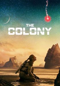 دانلود فیلم کلونی The Colony 2021