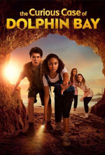دانلود فیلم مورد عجیب خلیج دلفین The Curious Case of Dolphin Bay 2022