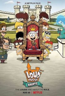 دانلود انیمیشن خانه پر سر و صدا The Loud House Movie 2021