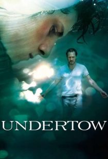 دانلود فیلم جریان نهفته Undertow 2004
