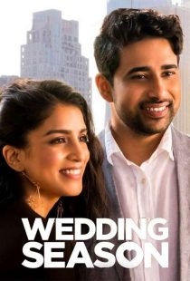 دانلود فیلم فصل ازدواج Wedding Season 2022