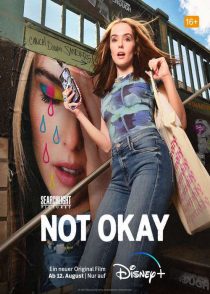 دانلود فیلم خوب نیست Not Okay 2022