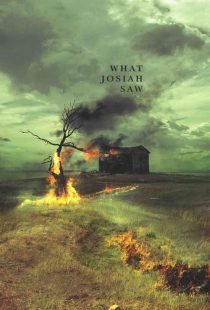 دانلود فیلم آنچه جوزیا دید What Josiah Saw 2021